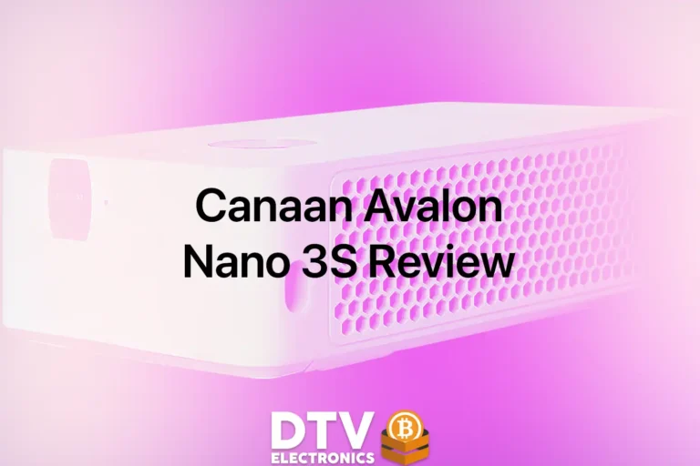 Canaan Avalon Nano 3S Review